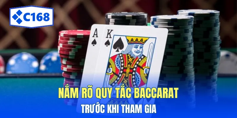 Kiến thức luật chơi cơ bản trước khi tham gia bàn baccarat